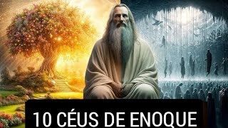 OS DEZ CÉUS DE ENOQUE  O FILME livrodeenoque [upl. by Jeroma]