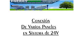 Conexión Paneles Solares en Sistema de 24v [upl. by Leaj]