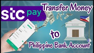 Stc Pay to Philippine Bank  How to transfer money from Stc Pay to bank account  Online remittance [upl. by Yelnek495]