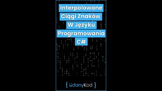 🚀 Interpolowane Ciągi Znaków W Języku Programowania C 19 shorts 💭 [upl. by Edison806]