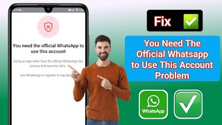 How To Fix You Need The Official Whatsapp To Use This Account Problem WhatsAppGb WhatsApp [upl. by Frodin]