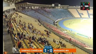 Sampaio CorrêaMA 1 X 0 MaranhãoMA 29052024 [upl. by Elstan635]