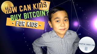 How Can Kids Buy Bitcoin for kids [upl. by Ushijima]