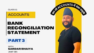 Class 11 BANK RECONCILIATION STATEMENT [upl. by Aketal]