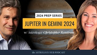 Astrology Predictions for 2024 Jupiter in Gemini  All Signs of the Zodiac w Christopher Renstrom [upl. by Adabel]