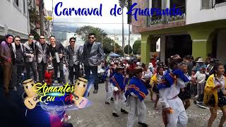 CARNAVAL DE GUARANDA 2024  LOS AMANTES DEL ECUADOR [upl. by Durwood]