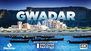 Exclusive Documentary on Gwadar City  Discover Pakistan TV [upl. by Ahseik]