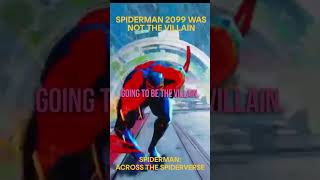 Spiderman 2099 is NOT A VILLAIN  acrossthespiderverse [upl. by Anippesuig]