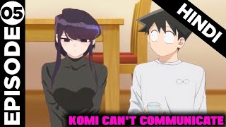 Komi San Cant Communicate Episode 5 Explained in Hindi [upl. by Waki]