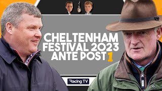 2023 Cheltenham Festival Ante Post Tips  Horse Racing  EP1 [upl. by Oderfodog]