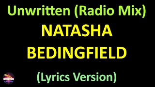 Natasha Bedingfield  Unwritten Radio Mix Lyrics version [upl. by Rednav877]