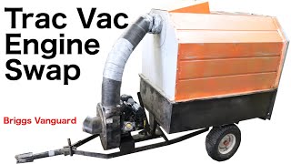 EPIC Trac Vac Engine Swap Briggs Vanguard [upl. by Lilahk]