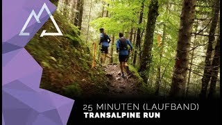 25 Minuten  Transalpine Run [upl. by Rot]