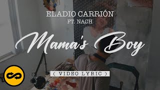 Eladio Carrión ft Nach  Mamas Boy LetraLyrics  Sol María [upl. by Frazer737]