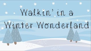 Winter Wonderland Lyrics [upl. by Manwell634]