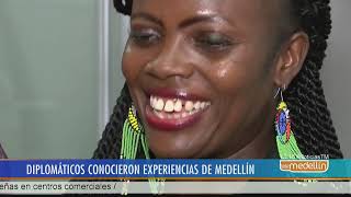 Diplomáticos extranjeros conocieron experiencias en Medellín Noticias  Telemedellín [upl. by Lennej323]