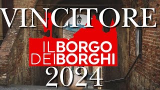 BORGO dei Borghi 2024  SCOPRI IL VINCITORE [upl. by Meerak]