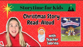 To Hear the Angels Sing  Christmas Books for Kids  Christmas Story ReadAloud with Teacher Sabrina [upl. by Zahavi]