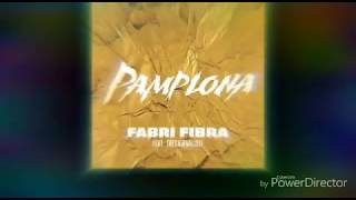 PamplonaREMIX fabri fibra Ft Thegiornalisti [upl. by Frannie]