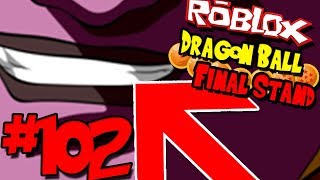 STRONGEST FOE EVER HE CAN 1 SHOT ULTRA INSTINCT  Roblox Dragon Ball Final Stand  Episode 102 [upl. by Viva]