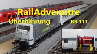 Joeys Teppichbahn  H0 Modelleisenbahn  RailAdventure Überführungsfahrt mit BR 111 Piko 51848 [upl. by Marva]