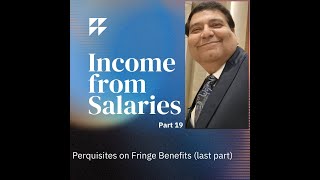 Fringe Benefits Perquisites on Fringe Benefits Perquisites Salary Income Valuation rules [upl. by Divine428]