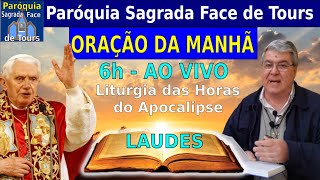 AO VIVO  ORAÇÃO DA MANHÃ  Liturgia das Horas  Laudes [upl. by Gilchrist]