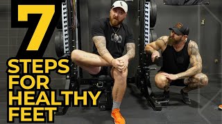 7 STEPS FOR HEALTHIER FEET [upl. by Donnell]