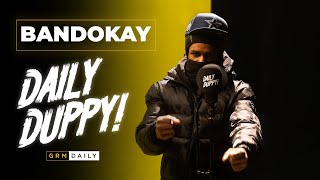 Bandokay  Daily Duppy  GRM Daily [upl. by Leslie]