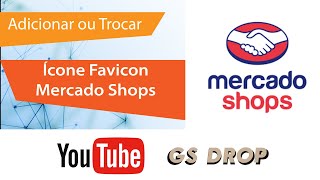 Adicionar Icone Favicon Mercado Shops [upl. by Yehtomit]