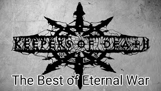 Keepers of Death  The Best of Eternal War 2016 Без клипов [upl. by Gessner]