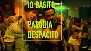 DESPACITO  PARODIA quotIO BASITOquot EGGY YOUTUBE [upl. by Meggie]