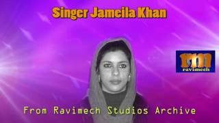 KARSA MYON NYAY AANDAY SINGER JAMILA KHAN FROM RAVIMECH STUDIOS [upl. by Namdor]