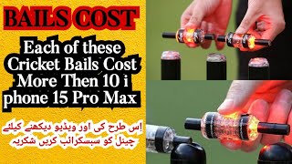 Cricket Bails Cost More Then 10 i phone 15 Pro Maxcricketpakvsausviralone2all Vlogs [upl. by Marabelle]