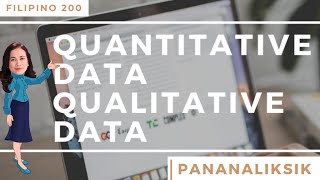 INTRO SA PANANALIKSIK Qualitative amp Quantitative Data  Uri ng Datos at halimbawa  Konseptong Papel [upl. by Erle]