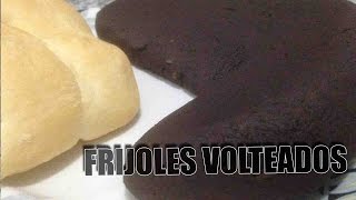 Cómo hacer Frijoles Volteados  Receta de Guatemala  Video 29 [upl. by Dyana]