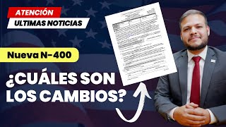 Todo sobre los Nuevos cambios a la N400 [upl. by Kieffer741]