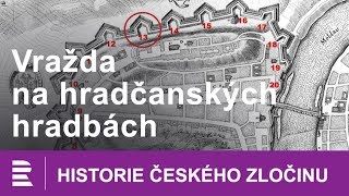 Historie českého zločinu Vražda na hradčanských hradbách [upl. by Notnats]