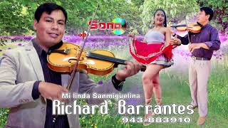 RICHARD BARRANTES PRIMICIA 2024Mi Linda SanmiguelinaOfficial Youtube [upl. by Healion]