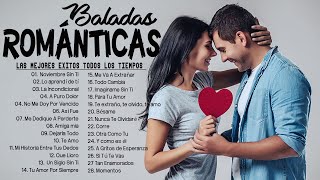 Las 100 Canciones Romanticas Inmortales 💝 Romanticas Viejitas en Español 8090s 💖Canciones De Amor [upl. by Acissej517]