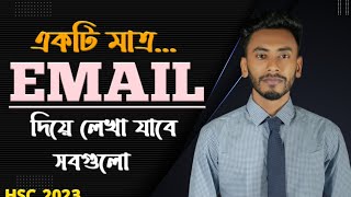 HSC 2024 একটি মাত্র Email দিয়ে লেখা যাবে সবগুলো How To Write an Email Hsc Email Suggestion 2024 [upl. by Sremmus657]