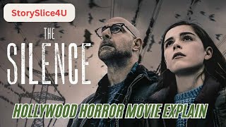 The Silence Movie Ending Explained  आवाज़ करना मतलब मौत को बुलाना  viralvideo horrorstories [upl. by Burger466]