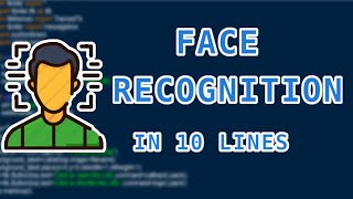 Face Recognition Project Using Python in 10 lines [upl. by Oakes394]