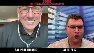 Episode 13 Sal Paolantonio ESPN NFL Reporter [upl. by Bunns]