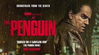 The Penguin Soundtrack  Scherzo for a Flightless Bird The Penguin Theme  Mick Giacchino [upl. by Fauman450]