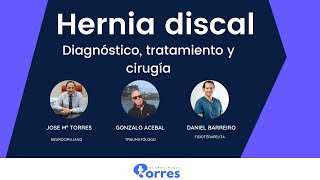 Hernia discal diagnóstico tratamiento y cirugía [upl. by Nymassej19]