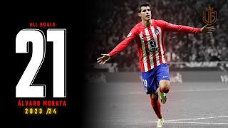 Álvaro Morata All 21 Goals 202324  With Commentary  HD [upl. by Broome662]