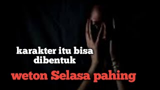 Selasa pahing karakter itu bisa dibentuk [upl. by Sidman]