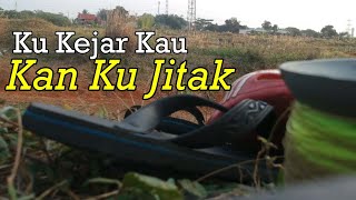 Ku Kejar Kau kan Aku Jitak  droneFishing [upl. by Anavas4]