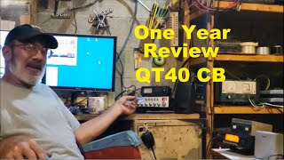 1 Year Review Radioddity QT40 AMFM SSB CB Radio [upl. by Lubbi360]